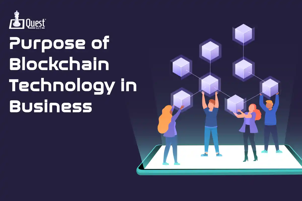 Revolutionising Business: Understand the Purpose of Blockchain Technology in Business